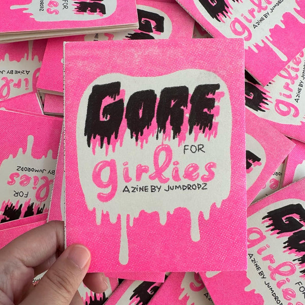 'Gore For Girlies' Riso Zine